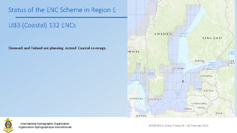 Status of the ENC Scheme in Region E UB 3 (Coastal) 132 ENCs Denmark