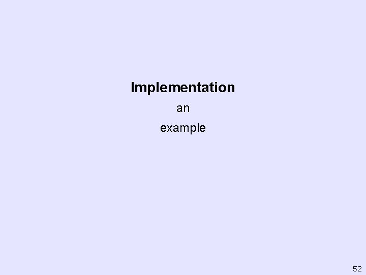 Implementation an example 52 