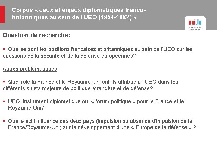 Corpus « Jeux et enjeux diplomatiques francobritanniques au sein de l'UEO (1954 -1982) »