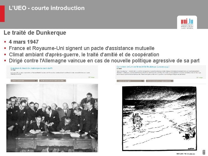 Le traité de Dunkerque § § 4 mars 1947 France et Royaume-Uni signent un