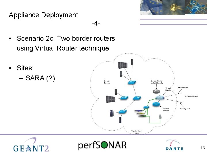 Appliance Deployment -4 - Connect. Communicate. Collaborate • Scenario 2 c: Two border routers