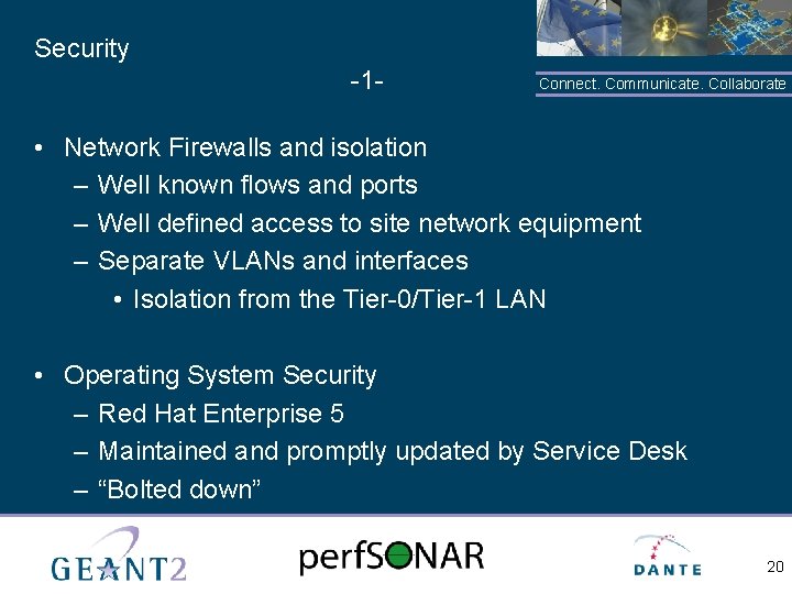 Security -1 - Connect. Communicate. Collaborate • Network Firewalls and isolation – Well known