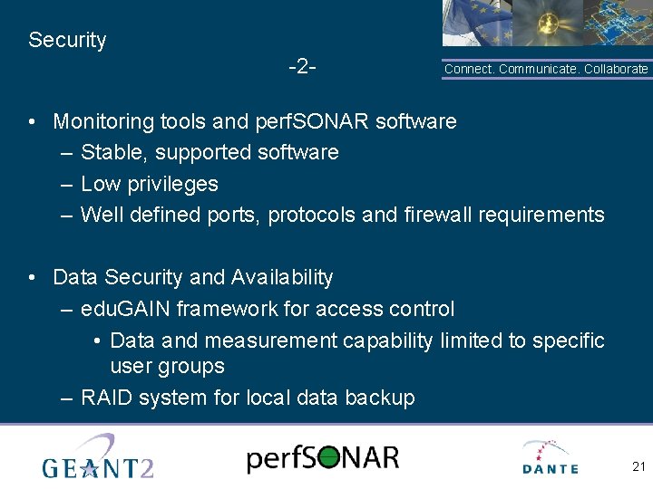 Security -2 - Connect. Communicate. Collaborate • Monitoring tools and perf. SONAR software –