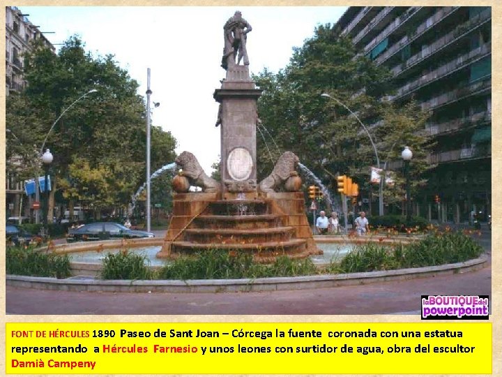 Paseo de Sant Joan – Córcega la fuente coronada con una estatua representando a