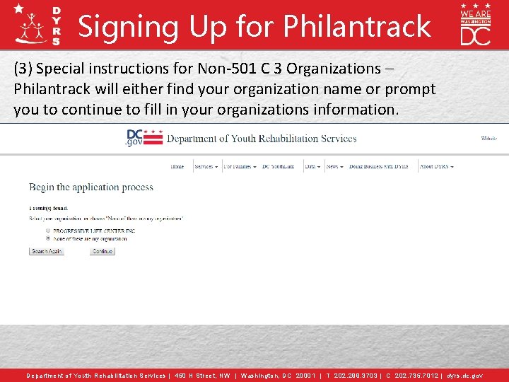Signing Up for Philantrack (3) Special instructions for Non-501 C 3 Organizations – Philantrack