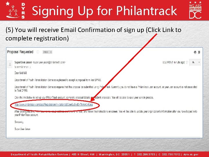 Signing Up for Philantrack (5) You will receive Email Confirmation of sign up (Click