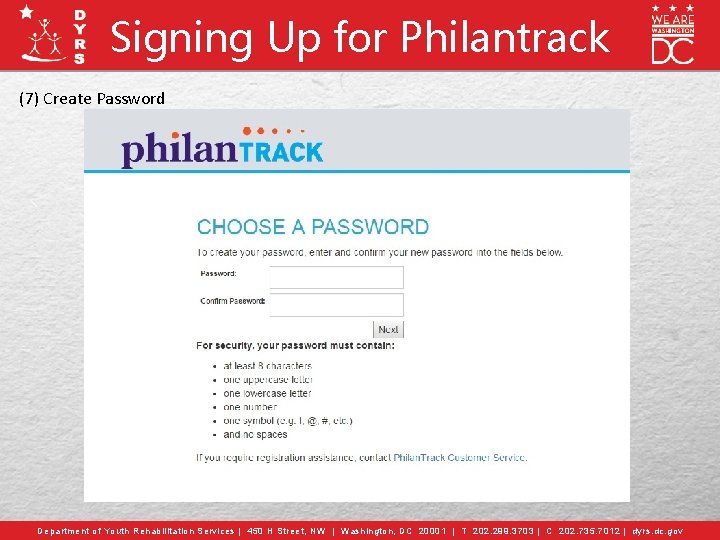 Signing Up for Philantrack (7) Create Password Department of Youth Rehabilitation Services | 450