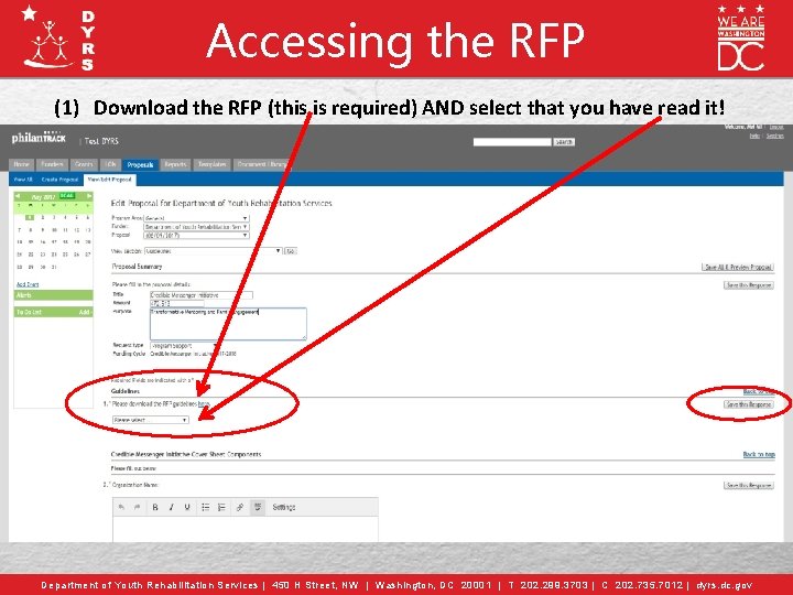 Accessing the RFP (1) Download the RFP (this is required) AND select that you