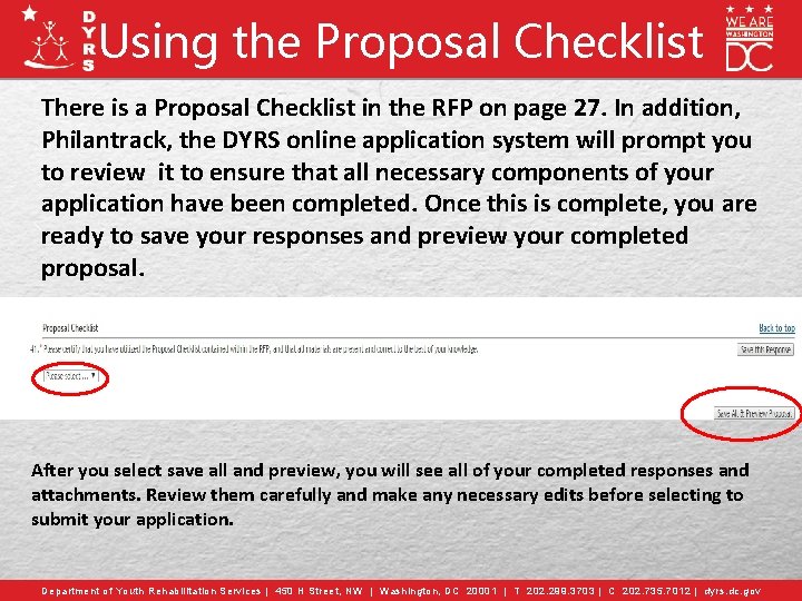 Using the Proposal Checklist There is a Proposal Checklist in the RFP on page