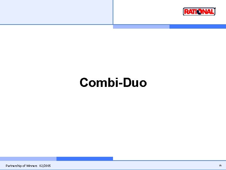 Combi-Duo Partnership of Winners 02/2005 16 