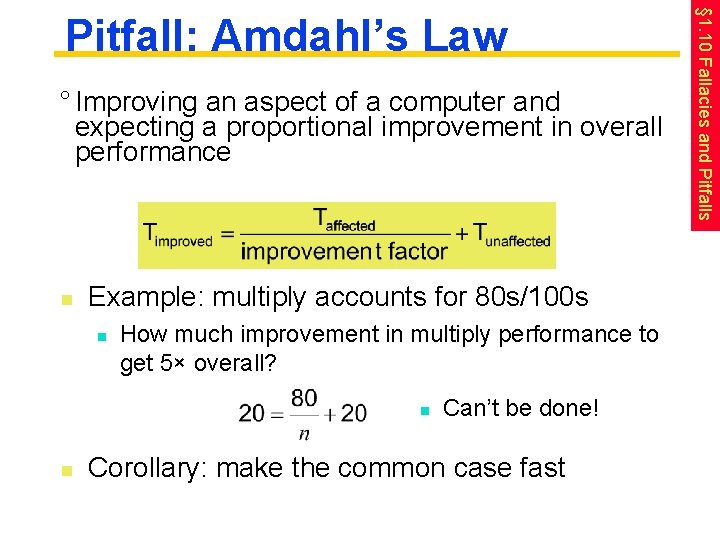 ° Improving an aspect of a computer and expecting a proportional improvement in overall
