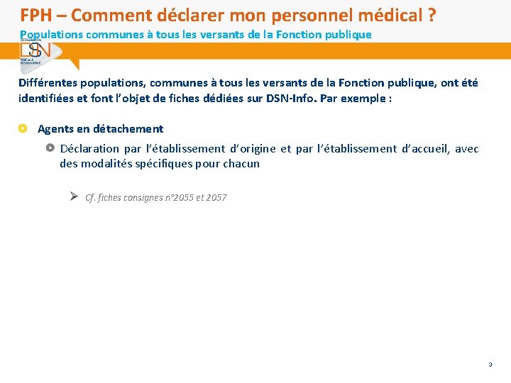 FPH – Comment déclarer mon personnel médical ? Populations communes à tous les versants