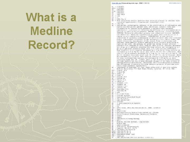 What is a Medline Record? 