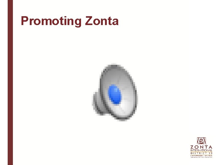 Promoting Zonta 
