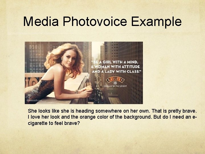 Media Photovoice Example She looks like she is heading somewhere on her own. That