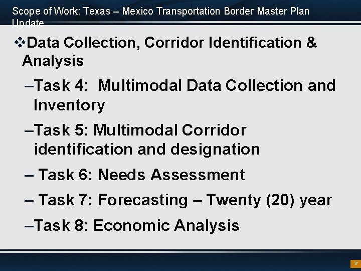 Scope of Work: Texas – Mexico Transportation Border Master Plan Update v. Data Collection,