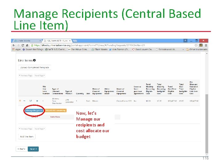 Manage Recipients (Central Based Line Item) Now, let’s Manage our recipients and cost allocate