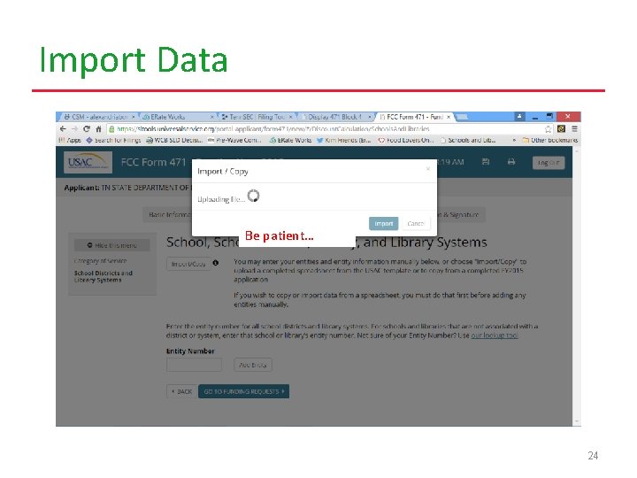 Import Data Be patient… 24 