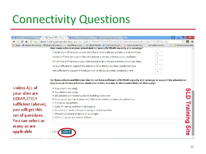 Connectivity Questions Unless ALL of your sites are COMPLETELY sufficient (above), you will get