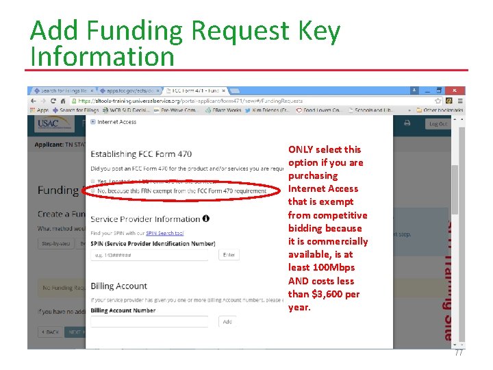 Add Funding Request Key Information ONLY select this option if you are purchasing Internet