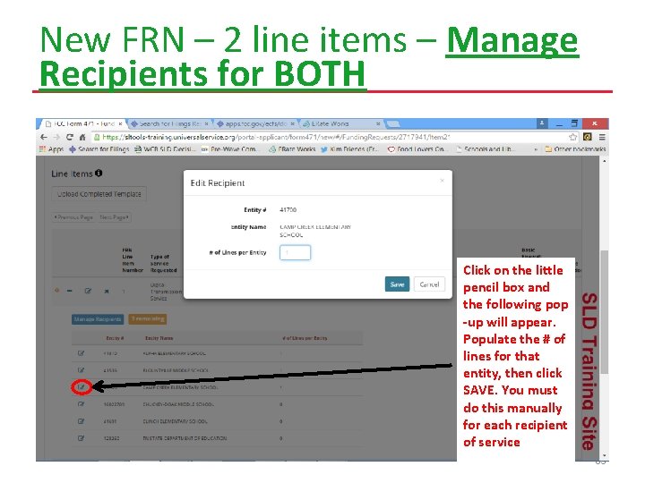 New FRN – 2 line items – Manage Recipients for BOTH Click on the