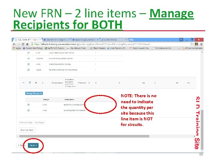 New FRN – 2 line items – Manage Recipients for BOTH NOTE: There is