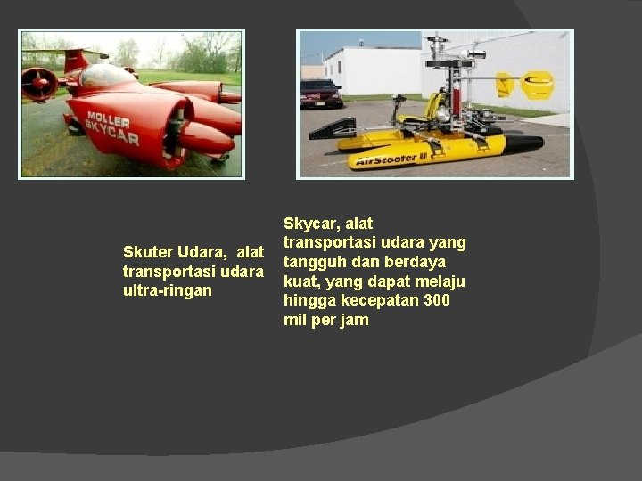 Skuter Udara, alat transportasi udara ultra-ringan Skycar, alat transportasi udara yang tangguh dan berdaya
