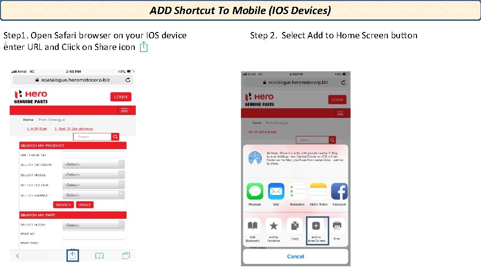 ADD Shortcut To Mobile (IOS Devices) Step 1. Open Safari browser on your IOS