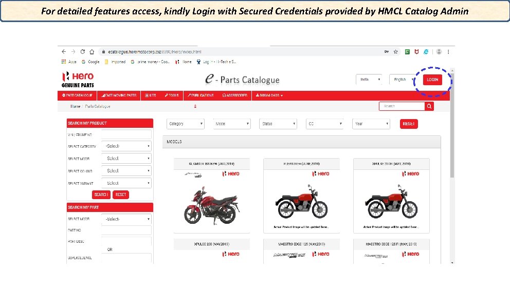 For detailed features access, kindly Login with Secured Credentials provided by HMCL Catalog Admin
