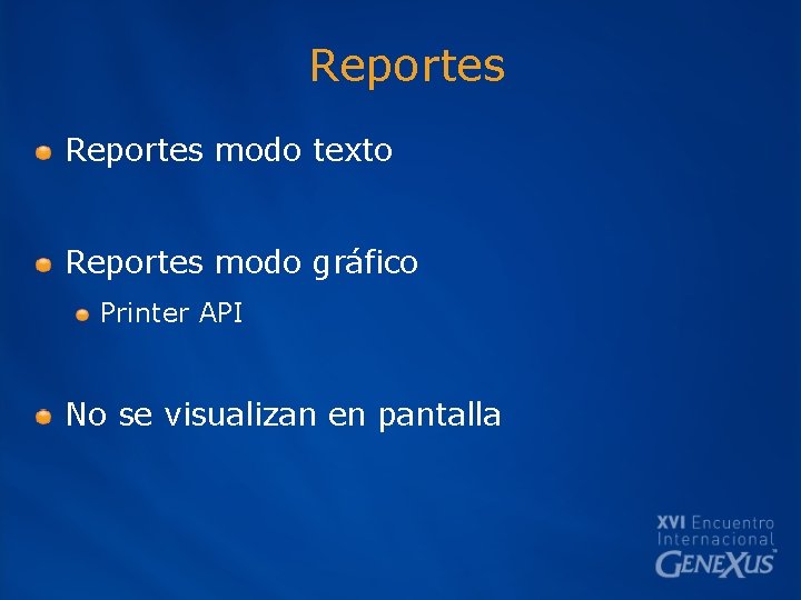 Reportes modo texto Reportes modo gráfico Printer API No se visualizan en pantalla 