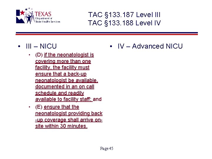 TAC § 133. 187 Level III TAC § 133. 188 Level IV • III