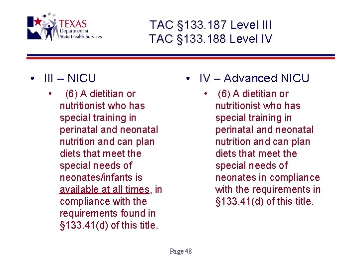 TAC § 133. 187 Level III TAC § 133. 188 Level IV • III
