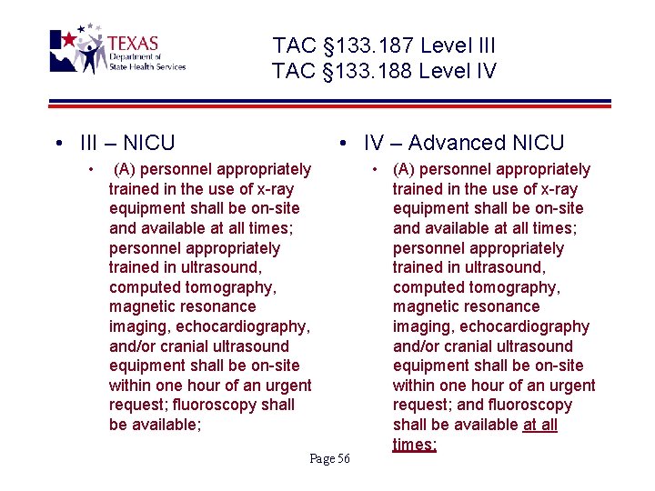 TAC § 133. 187 Level III TAC § 133. 188 Level IV • III