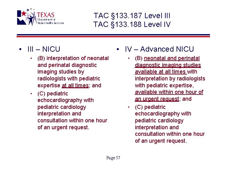 TAC § 133. 187 Level III TAC § 133. 188 Level IV • III