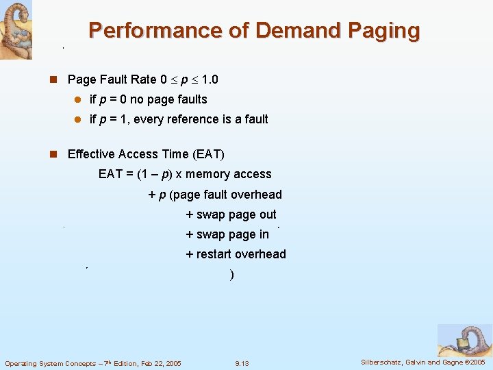 Performance of Demand Paging n Page Fault Rate 0 p 1. 0 l if