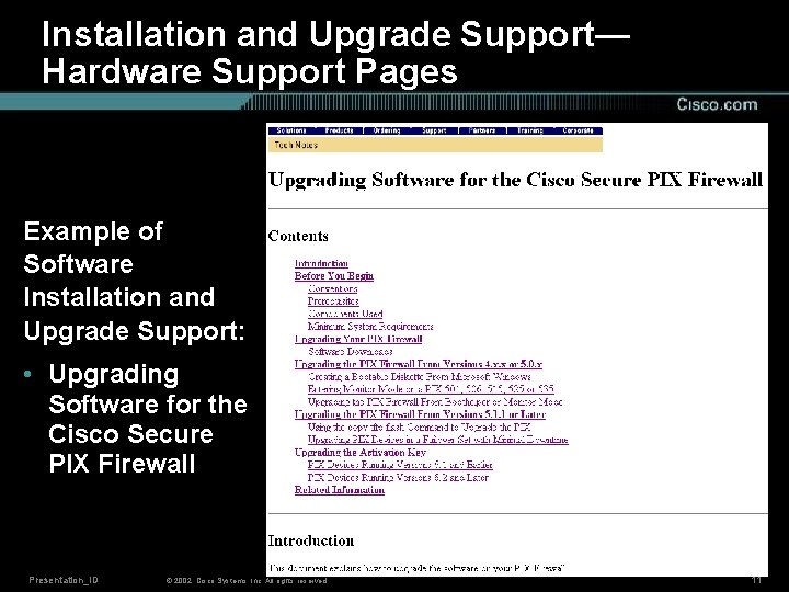 Installation and Upgrade Support— Hardware Support Pages Example of Software Installation and Upgrade Support: