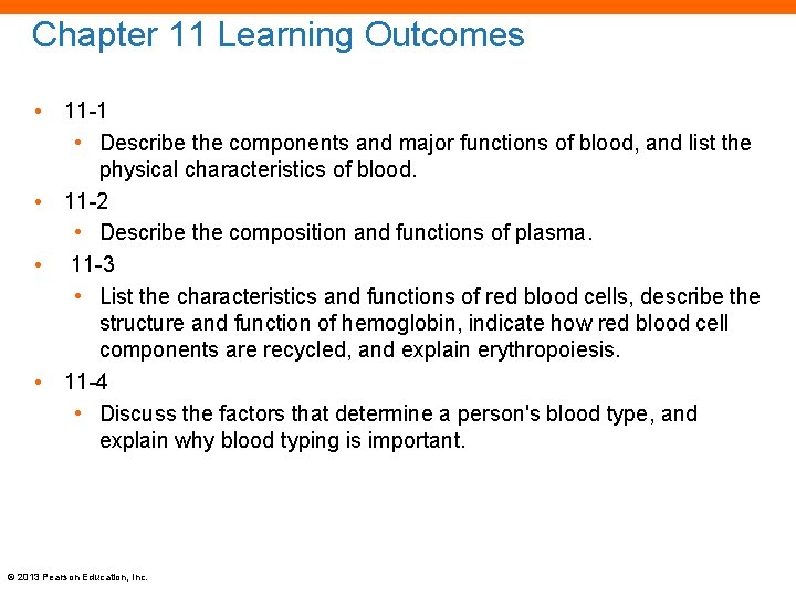 Chapter 11 Learning Outcomes • 11 -1 • Describe the components and major functions