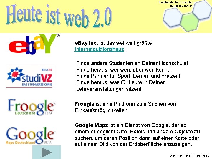 Fachberater für Computer an Förderschulen e. Bay Inc. ist das weltweit größte Internetauktionshaus. Finde