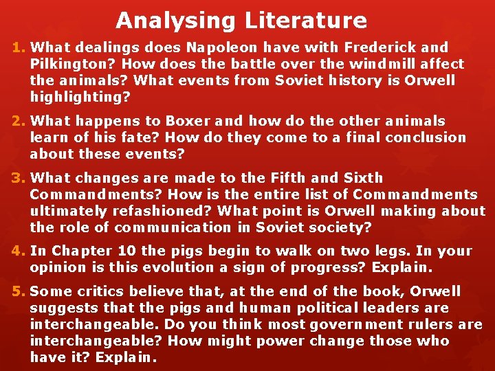 Analysing Literature 1. What dealings does Napoleon have with Frederick and Pilkington? How does