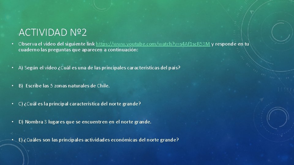 ACTIVIDAD Nº 2 • Observa el video del siguiente link https: //www. youtube. com/watch?