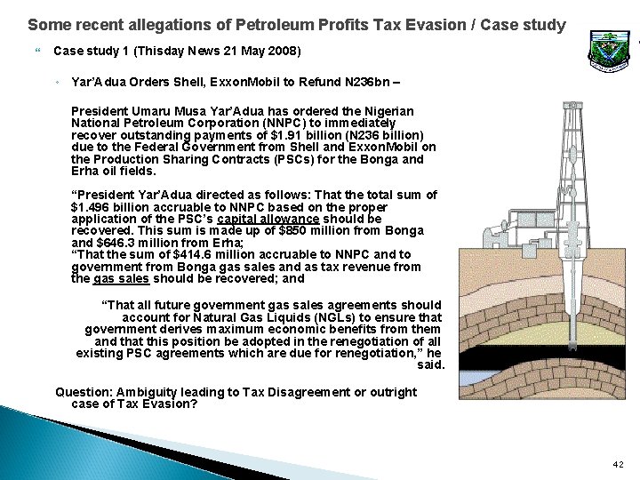 Some recent allegations of Petroleum Profits Tax Evasion / Case study 1 (Thisday News