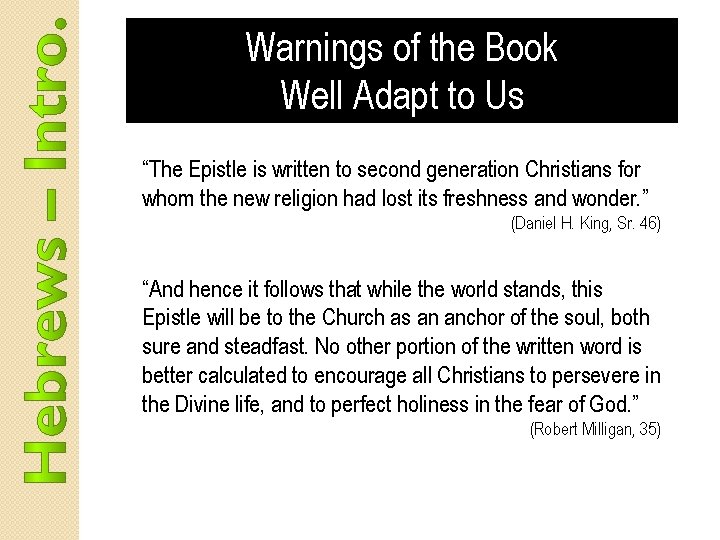 Warnings of the Book Well Adapt to Us “The Epistle is written to second