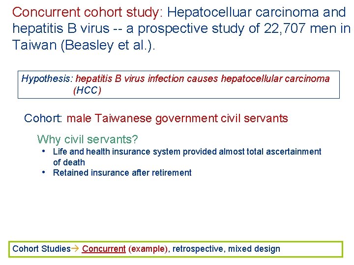 Concurrent cohort study: Hepatocelluar carcinoma and hepatitis B virus -- a prospective study of