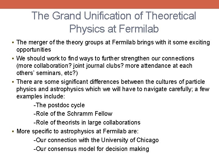 The Grand Unification of Theoretical Physics at Fermilab § The merger of theory groups