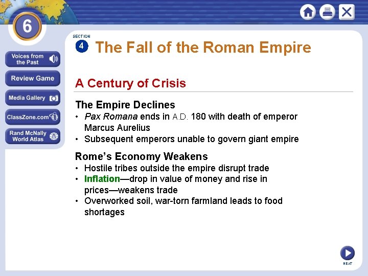 SECTION 4 The Fall of the Roman Empire A Century of Crisis The Empire