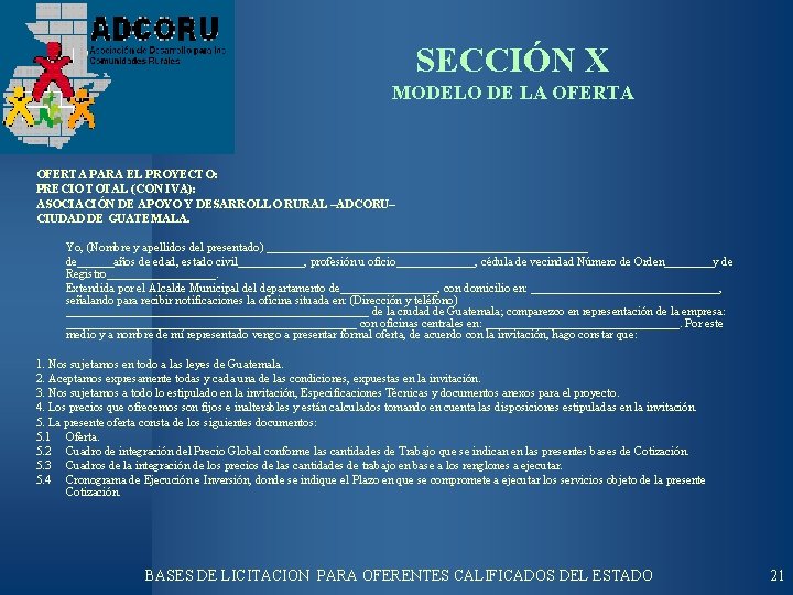 SECCIÓN X MODELO DE LA OFERTA PARA EL PROYECTO: PRECIO TOTAL (CON IVA): ASOCIACIÓN