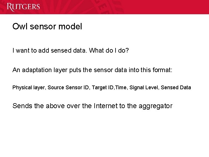 Owl sensor model I want to add sensed data. What do I do? An