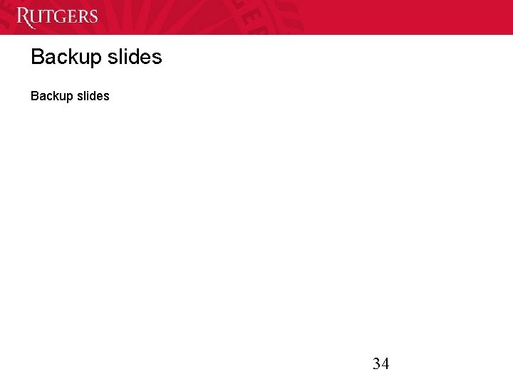 Backup slides 34 