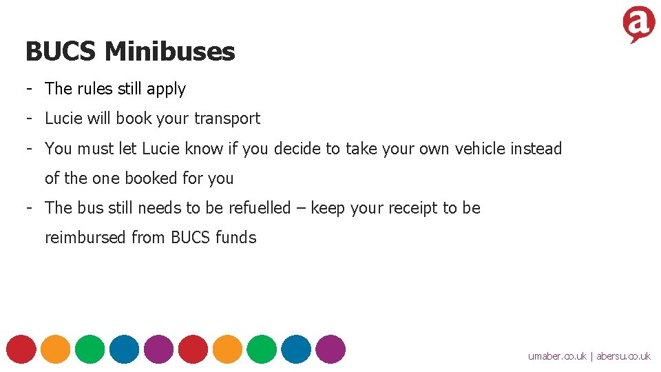 BUCS Minibuses - The rules still apply - Lucie will book your transport -