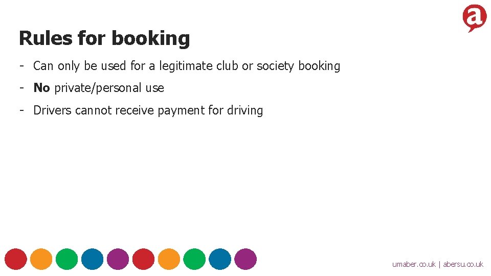 Rules for booking - Can only be used for a legitimate club or society